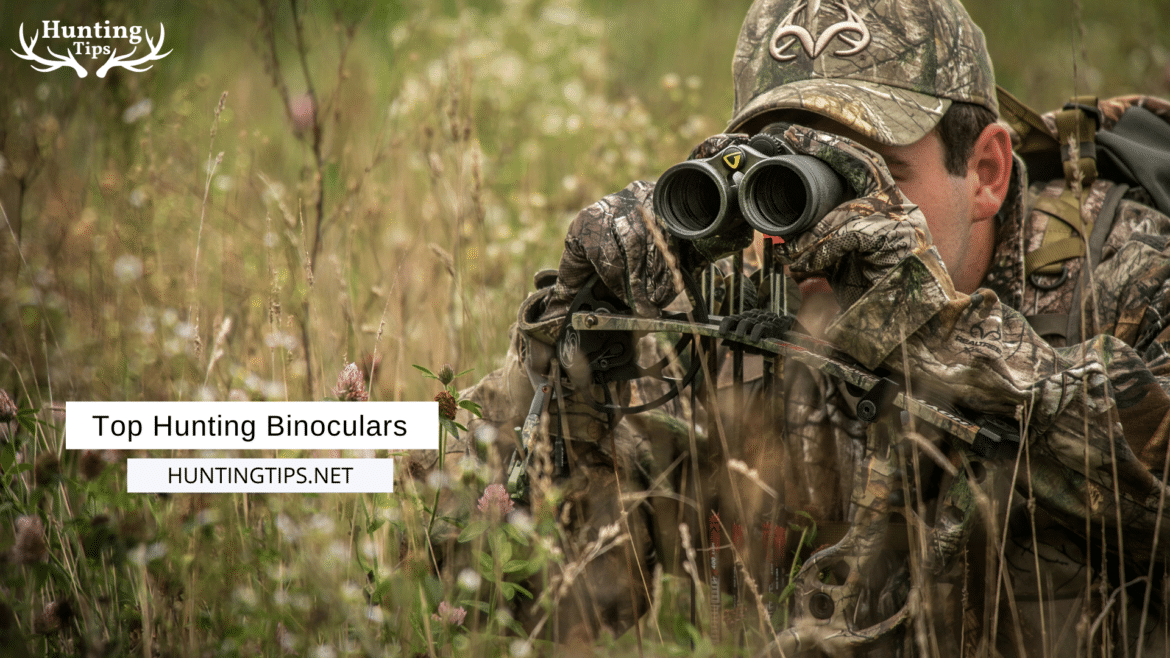 Top Hunting Binoculars Top Hunting Binoculars